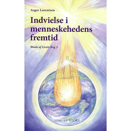 Asger Lorentsen: Indvielse i menneskehedens fremtid (bog)