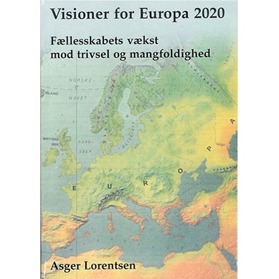 Asger Lorentsen: Visioner for Europa (bog)