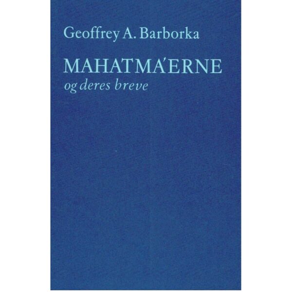 Geoffrey A. Baborka: Mahatmaerne (bog)